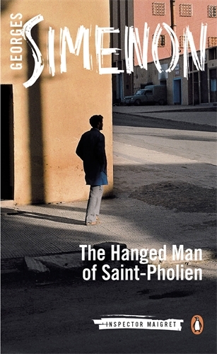 Book cover of The Hanged Man of Saint-Pholien by Georges Simenon