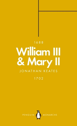 Book cover of William III & Mary II (Penguin Monarchs) by Jonathan Keates