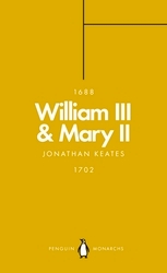 Book cover of William III & Mary II (Penguin Monarchs) by Jonathan Keates