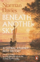 Book cover of Beneath Another Sky by Norman Davies