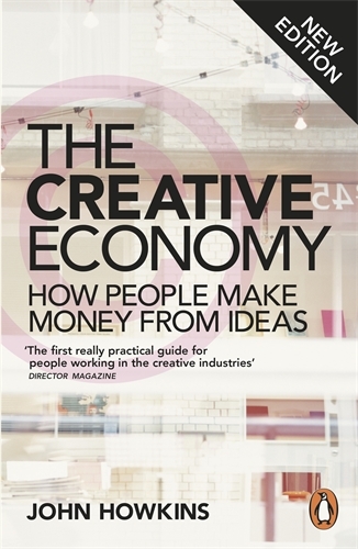Book cover of The Creative Economy by John Howkins
