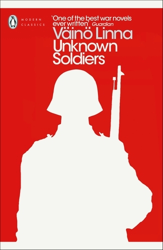 Book cover of Unknown Soldiers by Väinö Linna