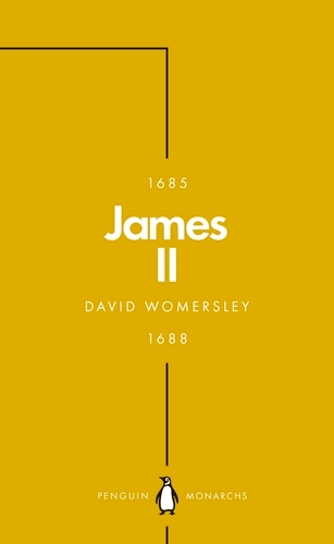 Book cover of James II (Penguin Monarchs) by David Womersley