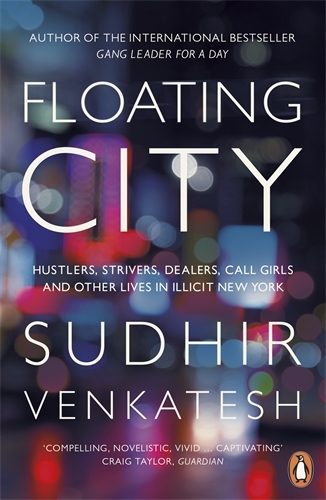 Book cover of Floating City by Sudhir Venkatesh