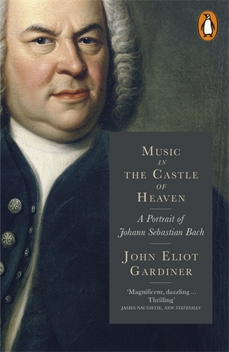 Book cover of Music in the Castle of Heaven by John Eliot Gardiner