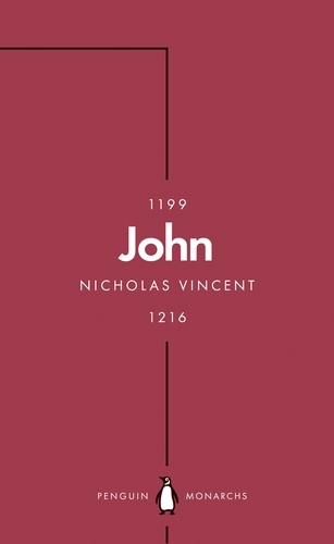 Book cover of John (Penguin Monarchs) by Nicholas Vincent