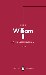 Book cover of William II (Penguin Monarchs) by John Gillingham