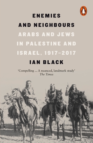 Book cover of Enemies and Neighbours by Ian Black