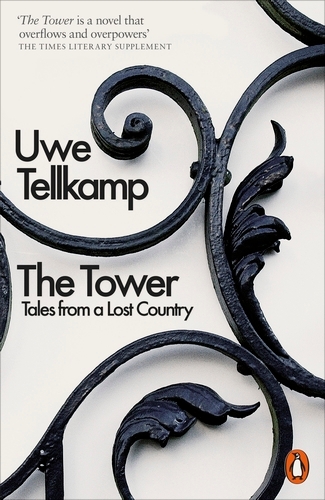 Book cover of The Tower by Uwe Tellkamp