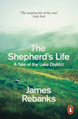 Book cover of The Shepherd's Life by James Rebanks