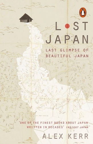 Book cover of Lost Japan by Alex Kerr