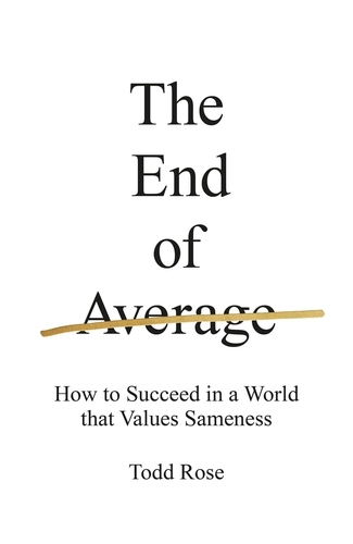 Book cover of The End of Average by Todd Rose