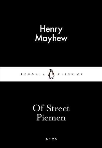 Book cover of Of Street Piemen by Henry Mayhew