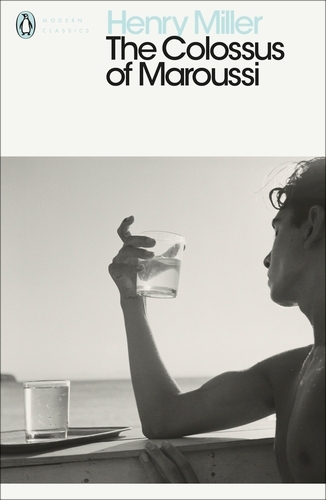 Book cover of The Colossus of Maroussi by Henry Miller