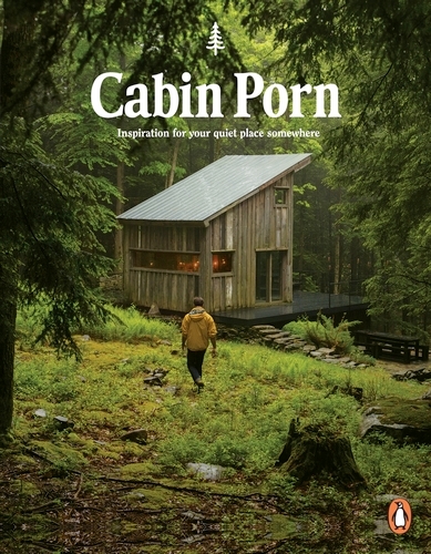 Book cover of Cabin Porn by Zach Klein, Steven Leckart