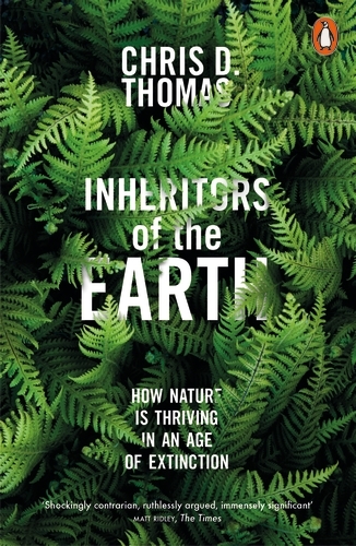 Book cover of Inheritors of the Earth by Chris D. Thomas