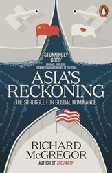 Book cover of Asia's Reckoning by Richard McGregor
