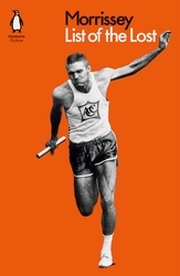 Book cover of List of the Lost by Morrissey