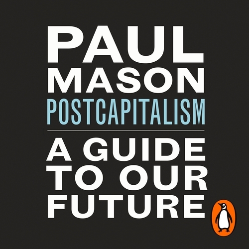 Book cover of PostCapitalism by Paul Mason