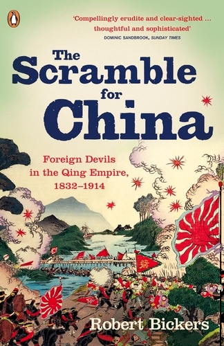 Book cover of The Scramble for China by Robert Bickers