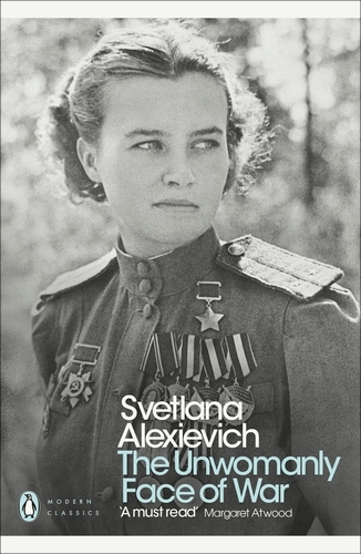 Book cover of The Unwomanly Face of War by Svetlana Alexievich