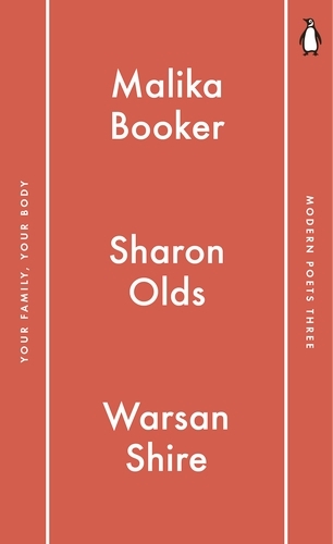 Book cover of Penguin Modern Poets 3 by Malika Booker, Sharon Olds, Warsan Shire