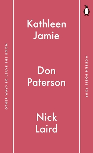 Book cover of Penguin Modern Poets 4 by Don Paterson, Nick Laird, Kathleen Jamie