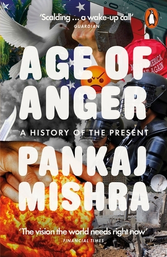 Book cover of Age of Anger by Pankaj Mishra