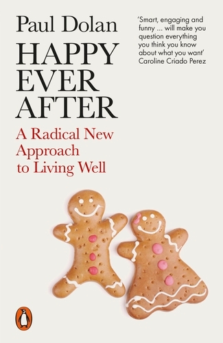 Book cover of Happy Ever After by Paul Dolan