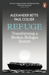 Book cover of Refuge by Alexander Betts, Paul Collier