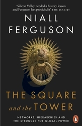 Book cover of The Square and the Tower by Niall Ferguson
