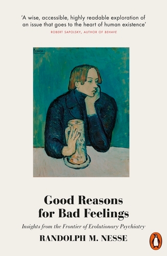 Book cover of Good Reasons for Bad Feelings by Randolph M. Nesse