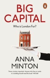 Book cover of Big Capital by Anna Minton