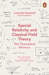 Book cover of Special Relativity and Classical Field Theory by Leonard Susskind, Art Friedman