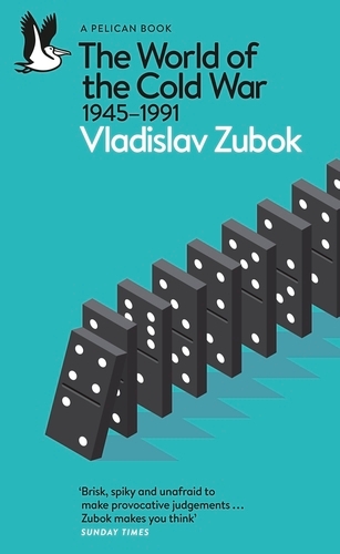 Book cover of The World of the Cold War by Vladislav Zubok