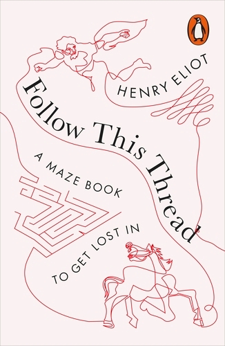 Book cover of Follow This Thread by Henry Eliot