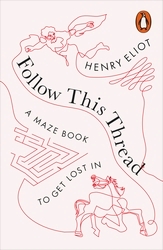 Book cover of Follow This Thread by Henry Eliot