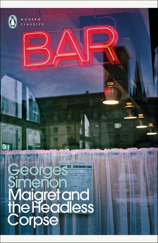 Book cover of Maigret and the Headless Corpse by Georges Simenon