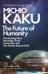 Book cover of The Future of Humanity by Michio Kaku