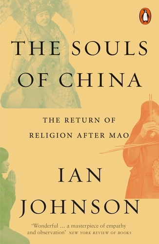 Book cover of The Souls of China by Ian Johnson