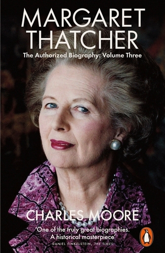 Book cover of #3 - Margaret Thatcher by Charles Moore