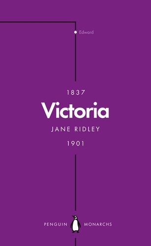 Book cover of Victoria (Penguin Monarchs) by Jane Ridley