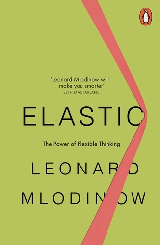 Book cover of Elastic by Leonard Mlodinow