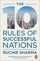 Book cover of The 10 Rules of Successful Nations by Ruchir Sharma