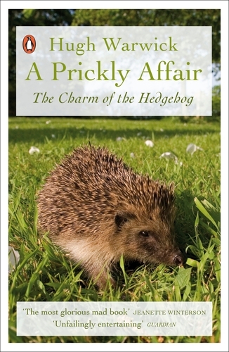 Book cover of A Prickly Affair by Hugh Warwick