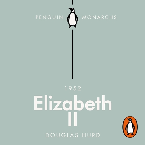 Book cover of Elizabeth II (Penguin Monarchs) by Douglas Hurd