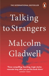 Book cover of Talking to Strangers by Malcolm Gladwell