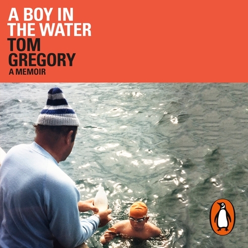 Book cover of A Boy in the Water by Tom Gregory