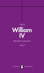 Book cover of William IV (Penguin Monarchs) by Roger Knight