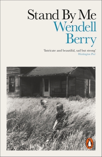 Book cover of Stand By Me by Wendell Berry